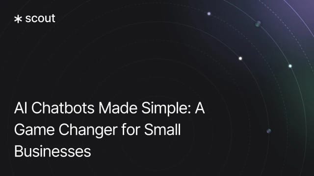 AI Chatbots Made Simple: A Game Changer for Small Businesses