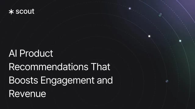 AI Product Recommendations That Boosts Engagement and Revenue
