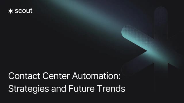 Contact Center Automation: Strategies and Future Trends