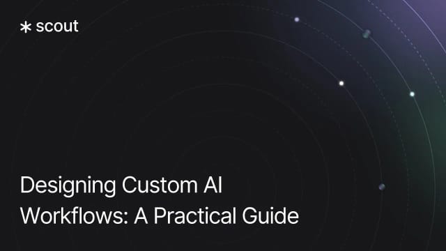 Designing Custom AI Workflows: A Practical Guide