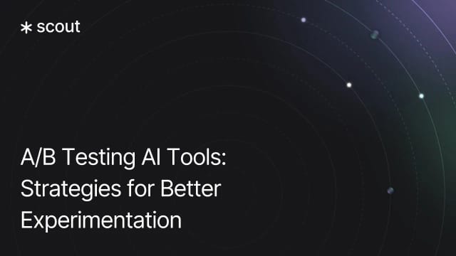 A/B Testing AI Tools: Strategies for Better Experimentation