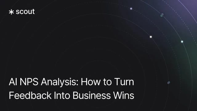AI NPS Analysis: How to Turn Feedback Into Business Wins