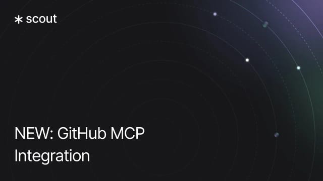 New: GitHub MCP Now Available in Scout