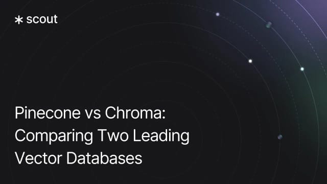 Pinecone vs Chroma: Comparing Two Leading Vector Databases